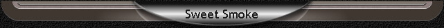 Sweet Smoke