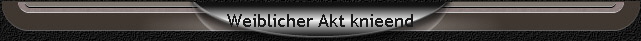 Weiblicher Akt knieend